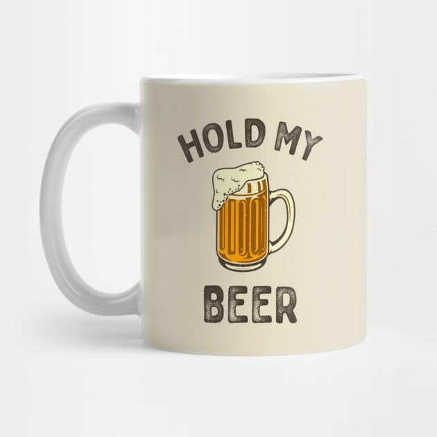 Hold my beer typography by Oricca